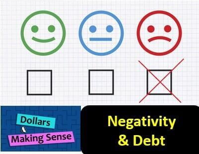 Debt Negativity - Dollars & Making Sense 18 Oct 2022